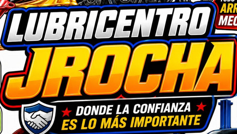 Lubricentro JROCHA - Donde la confianza es lo más importante